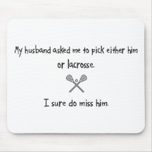 Pick Husband or Lacrosse Mouse Pads