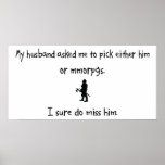 Pick Husband or MMORPGs Posters