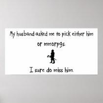 Pick Husband or MMORPGs Posters