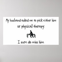 Pick Husband or Physical Therapy Poster