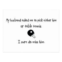 Pick Husband or Table Tennis Post Cards