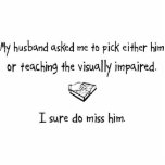 Pick Husband or Teaching The Visually Impaired Cut Outs