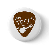 Pick Jesus Pinback Button