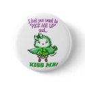 PICK ME UP and KISS ME! buttons