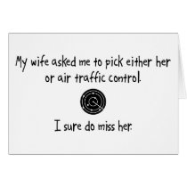 Pick Wife or Air Traffic Control cards by 1000suns Pick Wife or Air Traffic Control cards
