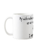 Pick Wife or Air Traffic Control Mug