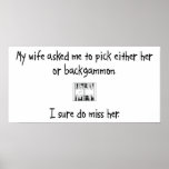 Pick Wife or Backgammon Poster