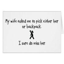 Pick Wife or Backpack Card