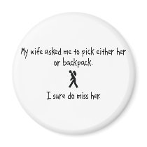 Pick Wife or Backpack Fridge Magnets