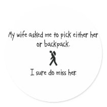 Pick Wife or Backpack Stickers