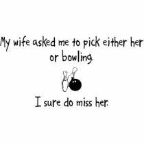 Pick Wife or Bowling Cut Out