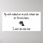 Pick Wife or French Horn posters