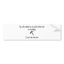 Pick Wife or Geology bumper stickers by 1000suns Pick Wife or Geology bumper stickers