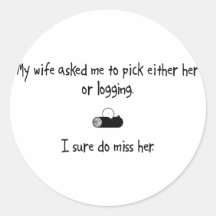 Pick Wife or Logging Stickers