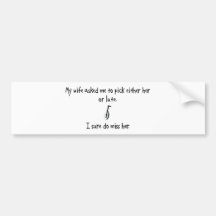 Pick Wife or Lute Bumper Stickers