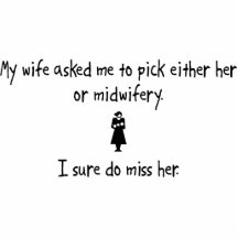 Pick Wife or Midwifery Photo Cut Out