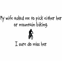 Pick Wife or Mountain Biking photo sculptures