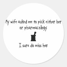 Pick Wife or Pharmacology Sticker