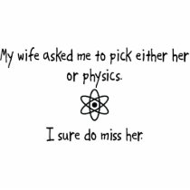 Pick Wife or Physics Cut Out