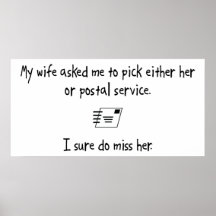 Pick Wife or Postal Service Poster