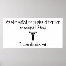 Pick Wife or Weight Lifting Poster