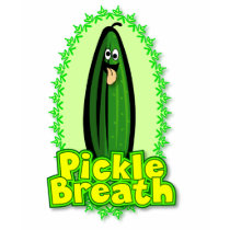 Pickle Breath t-shirts