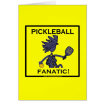 Pickleball Fanatic Greeting Cards