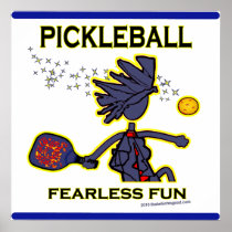 Pickleball Fearless Fun Print