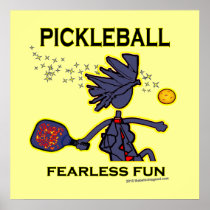 Pickleball Fearless Fun Print