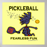 Pickleball Fearless Fun Print