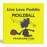 Pickleball Fearless Fun Vinyl Binders