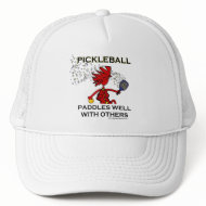 Pickleball Paddles Well With Others hat