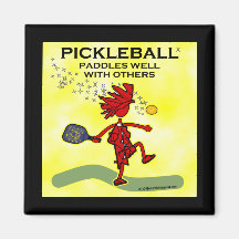Pickleball Paddles Well With Others Magnet