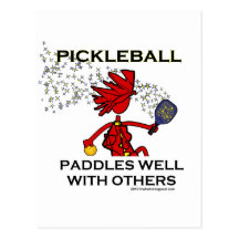 Pickleball Paddles Well With Others Post Card