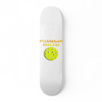 Pickleball Rules! With yellow ball yellow text Skateboard Deck