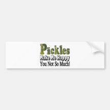 Pickles Make Me Happy Bumper Stickers