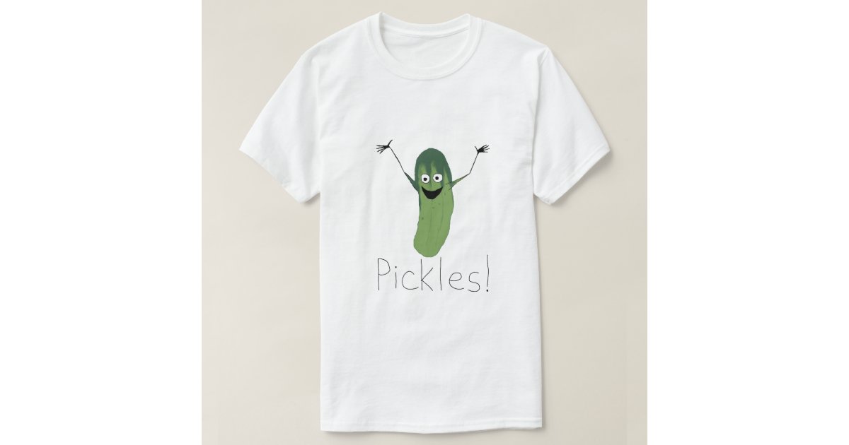 Pickles! TShirt Zazzle