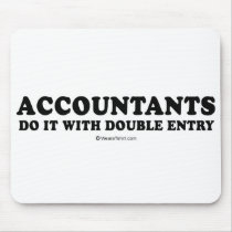 Pickup Line T-shirts - Accountants do it with doub mousepads