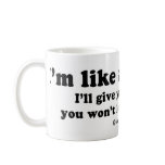 Pickup Lines - "I'm like a blizzard" mugs