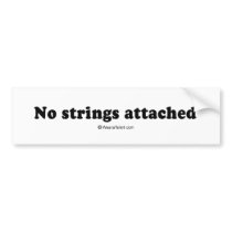 PICKUP LINES - "No strings attached" bumper stickers