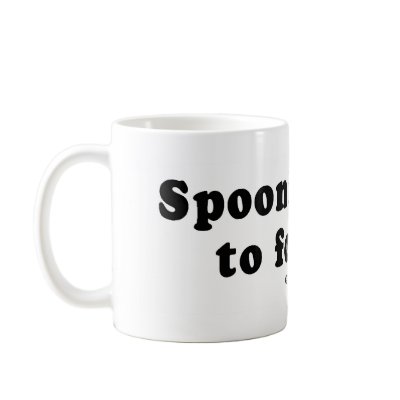 PICKUP LINES - "Spooning leads to forking" Mugs by humortees