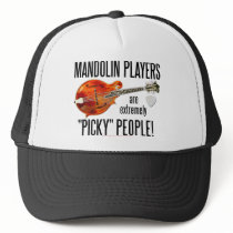Picky Mandolinists Trucker Hats