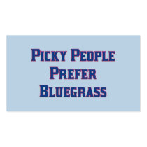 Picky People Prefer Bluegrass Business Card Template
