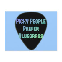 Picky People Prefer Bluegrass Postcards