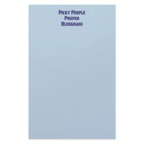 Picky People Prefer Bluegrass Stationery Paper