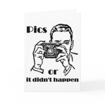 Pics or it Didn't Happen Retro cards by MemeRegime Pics or it Didn't Happen Retro cards