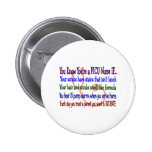 PICU Nurse Hilarious Sayings Pin