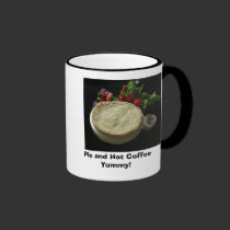 Pie and Hot CoffeeYummy! mugs