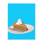 PIE FOR EVERYBODY!! postcards