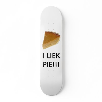 I Liek Pie